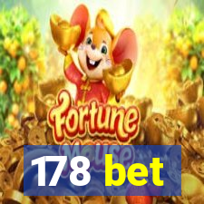 178 bet